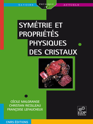 cover image of Symétrie et propriétés physiques des cristaux